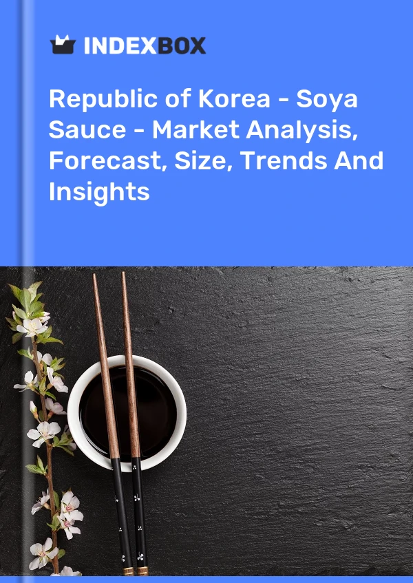 Republic of Korea - Soya Sauce - Market Analysis, Forecast, Size, Trends And Insights