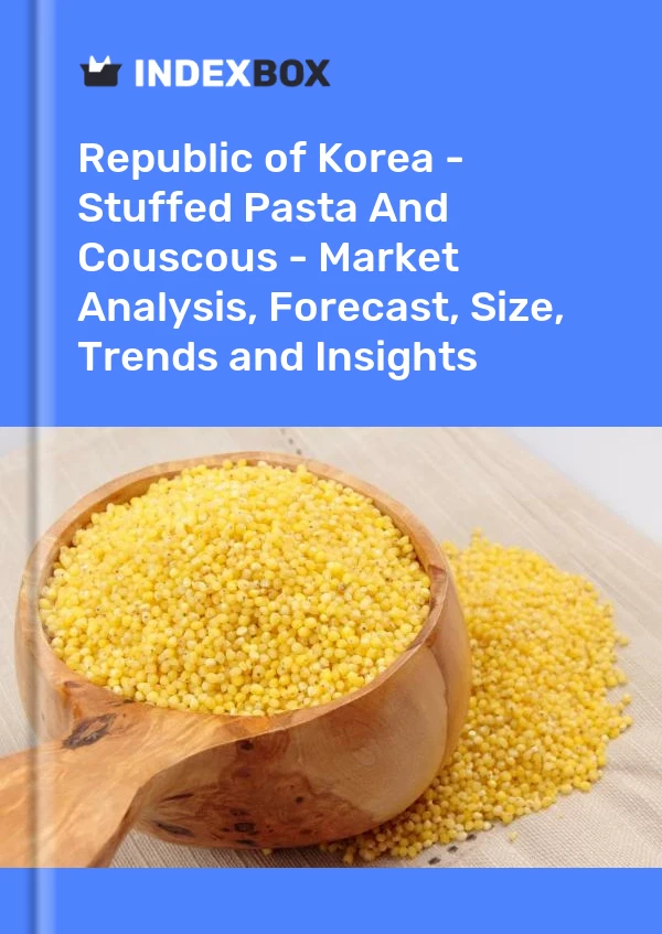 Republic of Korea - Stuffed Pasta And Couscous - Market Analysis, Forecast, Size, Trends and Insights