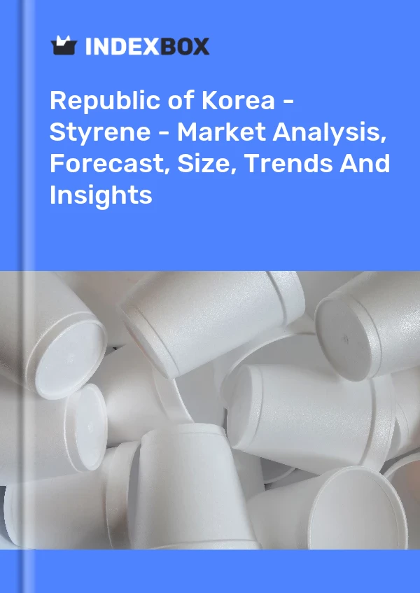 Report Republic of Korea - Styrene - Market Analysis, Forecast, Size, Trends and Insights for 499$