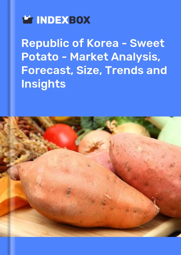 Republic of Korea - Sweet Potato - Market Analysis, Forecast, Size, Trends and Insights