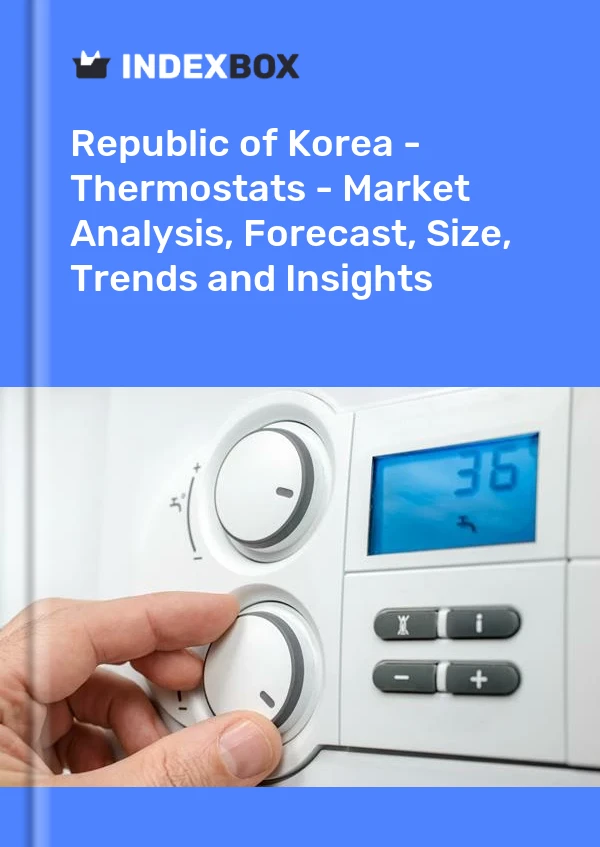 Republic of Korea - Thermostats - Market Analysis, Forecast, Size, Trends and Insights