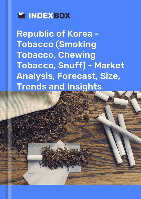 Republic of Korea - Tobacco (Smoking Tobacco, Chewing Tobacco, Snuff) - Market Analysis, Forecast, Size, Trends and Insights