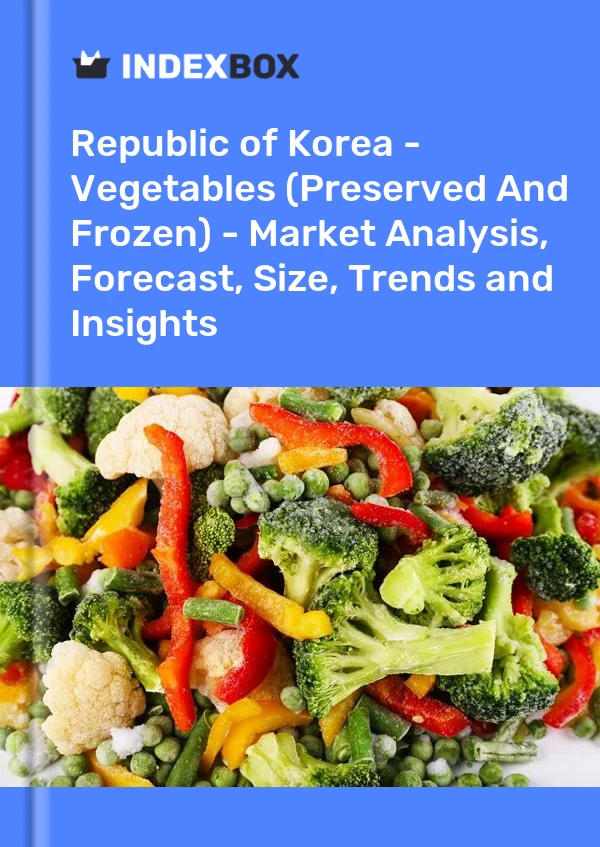 Report Republic of Korea - Vegetables (Preserved and Frozen) - Market Analysis, Forecast, Size, Trends and Insights for 499$