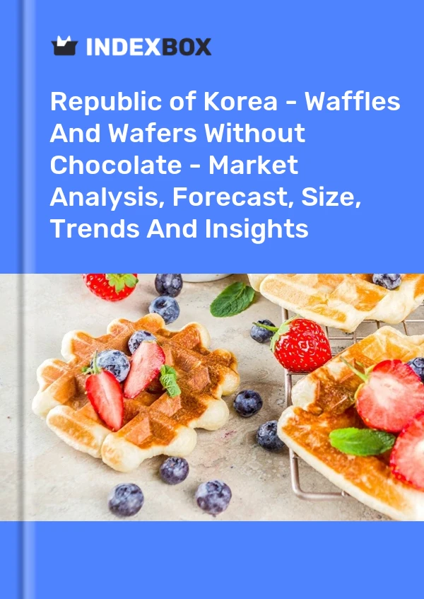 Republic of Korea - Waffles And Wafers Without Chocolate - Market Analysis, Forecast, Size, Trends And Insights