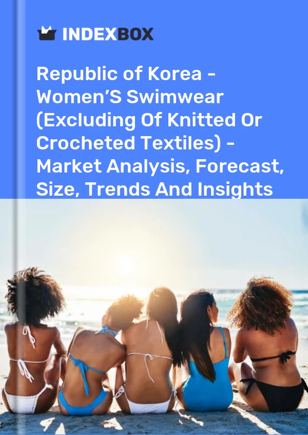 Republic of Korea - Women’S Swimwear (Excluding Of Knitted Or Crocheted Textiles) - Market Analysis, Forecast, Size, Trends And Insights