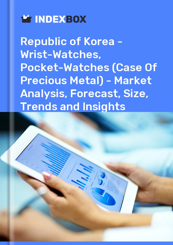 Report Republic of Korea - Wrist-Watches, Pocket-Watches (Case of Precious Metal) - Market Analysis, Forecast, Size, Trends and Insights for 499$