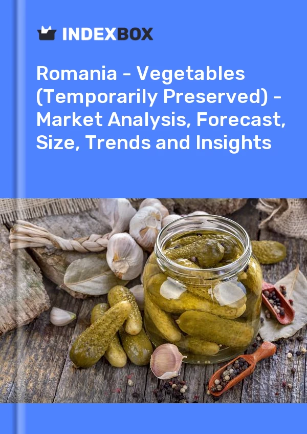 Report Romania - Vegetables (Temporarily Preserved) - Market Analysis, Forecast, Size, Trends and Insights for 499$