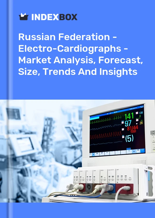 Russian Federation - Electro-Cardiographs - Market Analysis, Forecast, Size, Trends And Insights