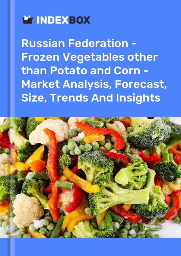 Report Russian Federation - Frozen Vegetables other than Potato and Corn - Market Analysis, Forecast, Size, Trends and Insights for 499$