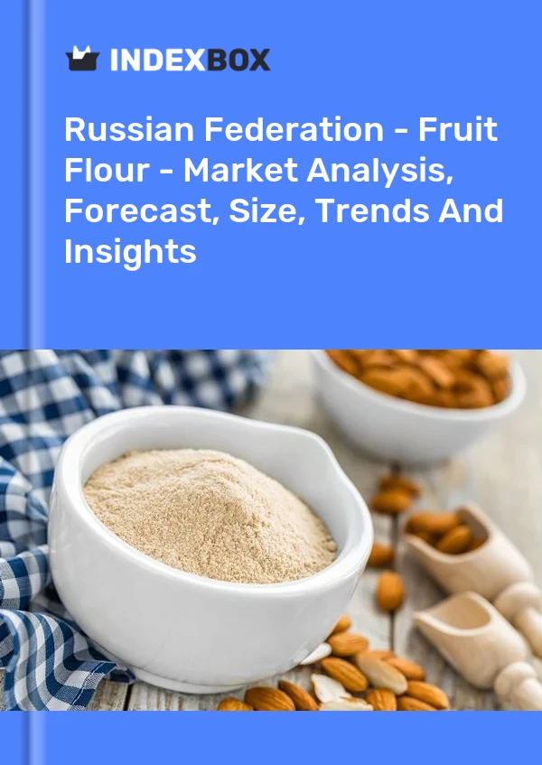 Report Russian Federation - Fruit Flour - Market Analysis, Forecast, Size, Trends and Insights for 499$