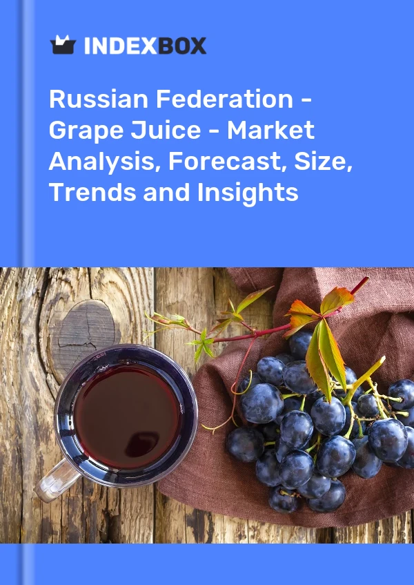 Report Russian Federation - Grape Juice - Market Analysis, Forecast, Size, Trends and Insights for 499$