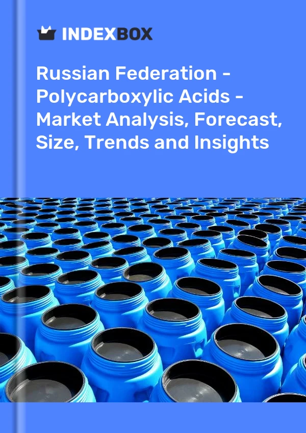 Report Russian Federation - Polycarboxylic Acids - Market Analysis, Forecast, Size, Trends and Insights for 499$