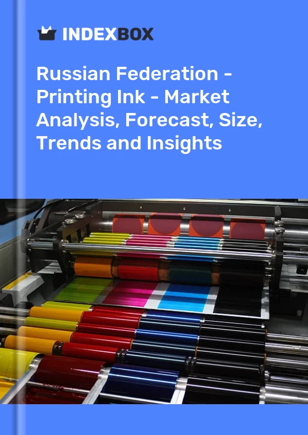Report Russian Federation - Printing Ink - Market Analysis, Forecast, Size, Trends and Insights for 499$