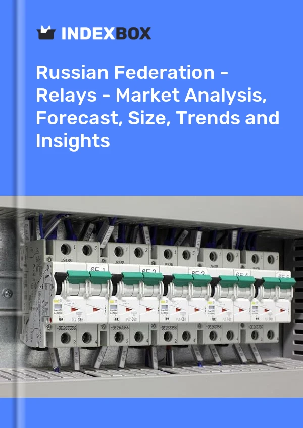 Report Russian Federation - Relays - Market Analysis, Forecast, Size, Trends and Insights for 499$