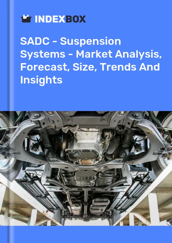 Report SADC - Suspension Systems - Market Analysis, Forecast, Size, Trends and Insights for 499$