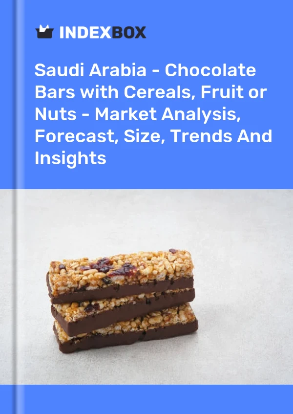 Saudi Arabia - Chocolate Bars with Cereals, Fruit or Nuts - Market Analysis, Forecast, Size, Trends And Insights