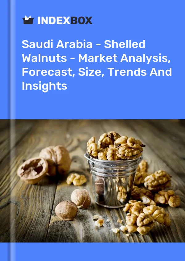 Saudi Arabia - Shelled Walnuts - Market Analysis, Forecast, Size, Trends And Insights
