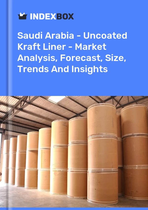 Report Saudi Arabia - Uncoated Kraft Liner - Market Analysis, Forecast, Size, Trends and Insights for 499$