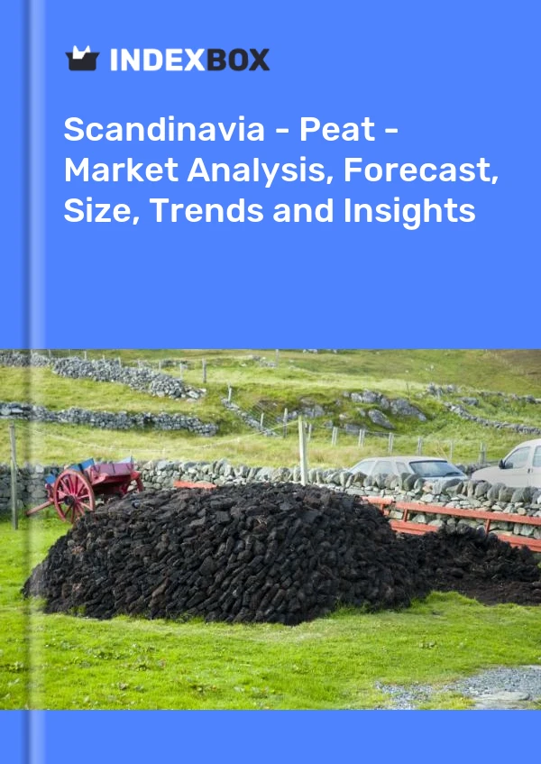 Report Scandinavia - Peat - Market Analysis, Forecast, Size, Trends and Insights for 499$