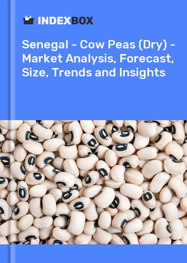 Report Senegal - Cow Peas (Dry) - Market Analysis, Forecast, Size, Trends and Insights for 499$