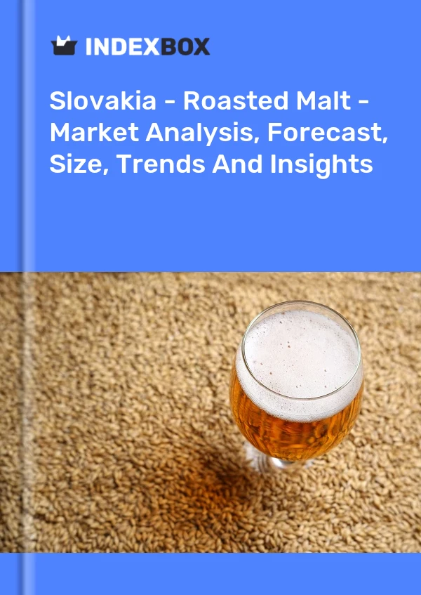 Report Slovakia - Roasted Malt - Market Analysis, Forecast, Size, Trends and Insights for 499$