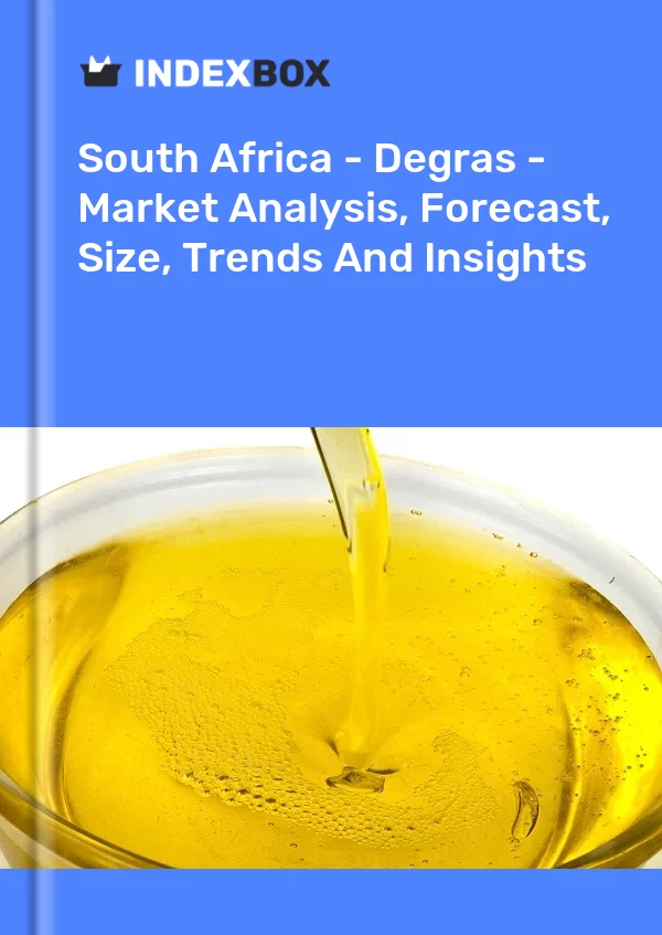 Report South Africa - Degras - Market Analysis, Forecast, Size, Trends and Insights for 499$