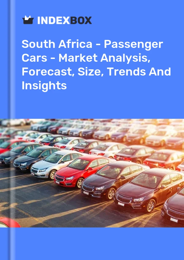 South Africa - Passenger Cars - Market Analysis, Forecast, Size, Trends And Insights