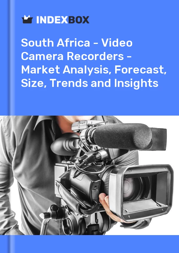 Report South Africa - Video Camera Recorders - Market Analysis, Forecast, Size, Trends and Insights for 499$