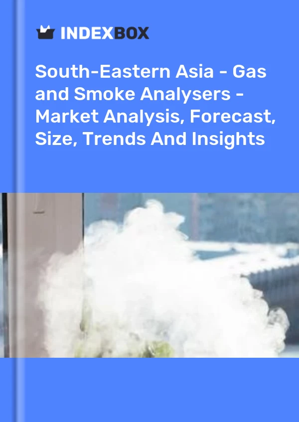 Report South-Eastern Asia - Gas and Smoke Analysers - Market Analysis, Forecast, Size, Trends and Insights for 499$