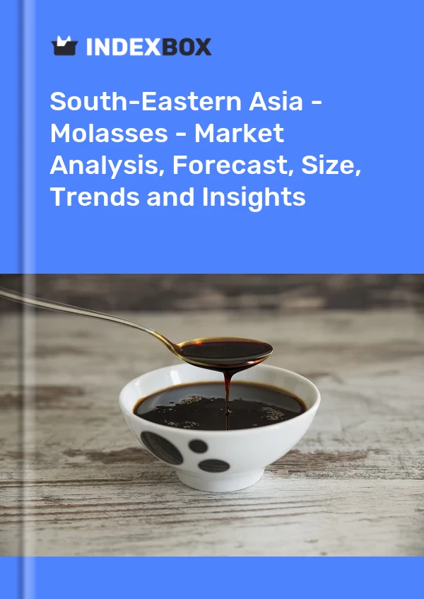 Report South-Eastern Asia - Molasses - Market Analysis, Forecast, Size, Trends and Insights for 499$