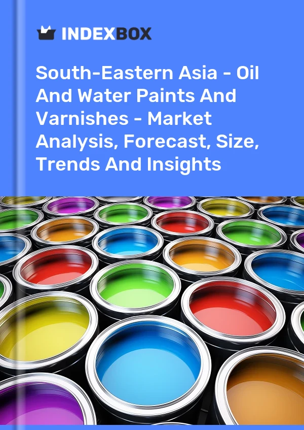 Report South-Eastern Asia - Oil and Water Paints and Varnishes - Market Analysis, Forecast, Size, Trends and Insights for 499$