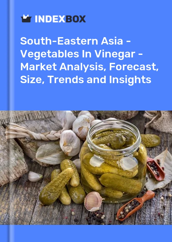 Report South-Eastern Asia - Vegetables in Vinegar - Market Analysis, Forecast, Size, Trends and Insights for 499$