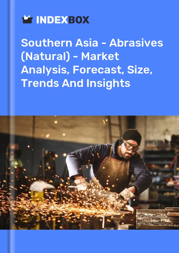 Report Southern Asia - Abrasives (Natural) - Market Analysis, Forecast, Size, Trends and Insights for 499$