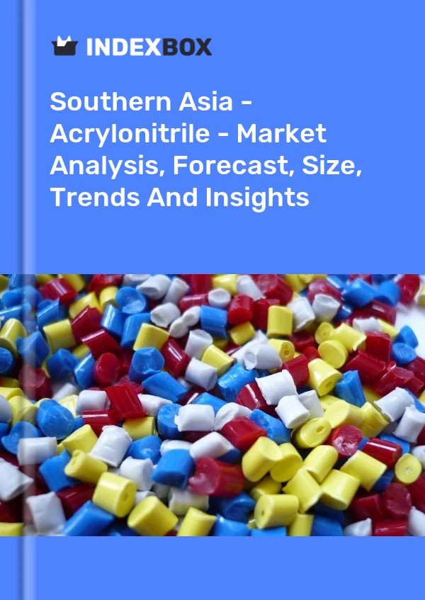 Report Southern Asia - Acrylonitrile - Market Analysis, Forecast, Size, Trends and Insights for 499$