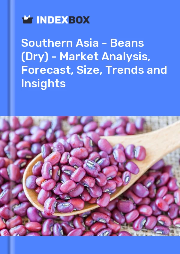 Report Southern Asia - Beans (Dry) - Market Analysis, Forecast, Size, Trends and Insights for 499$