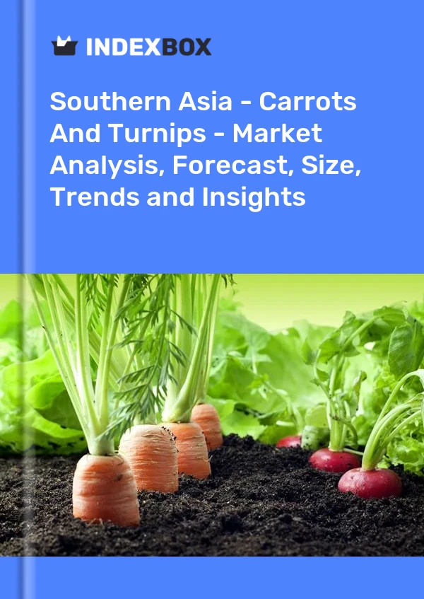 Report Southern Asia - Carrots and Turnips - Market Analysis, Forecast, Size, Trends and Insights for 499$