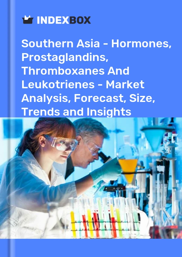 Report Southern Asia - Hormones, Prostaglandins, Thromboxanes and Leukotrienes - Market Analysis, Forecast, Size, Trends and Insights for 499$