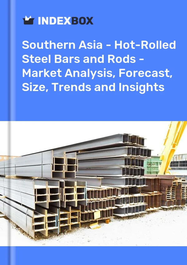 Report Southern Asia - Hot-Rolled Steel Bars and Rods - Market Analysis, Forecast, Size, Trends and Insights for 499$