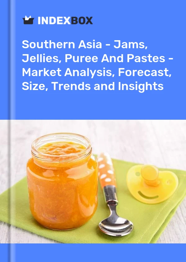 Report Southern Asia - Jams, Jellies, Puree and Pastes - Market Analysis, Forecast, Size, Trends and Insights for 499$