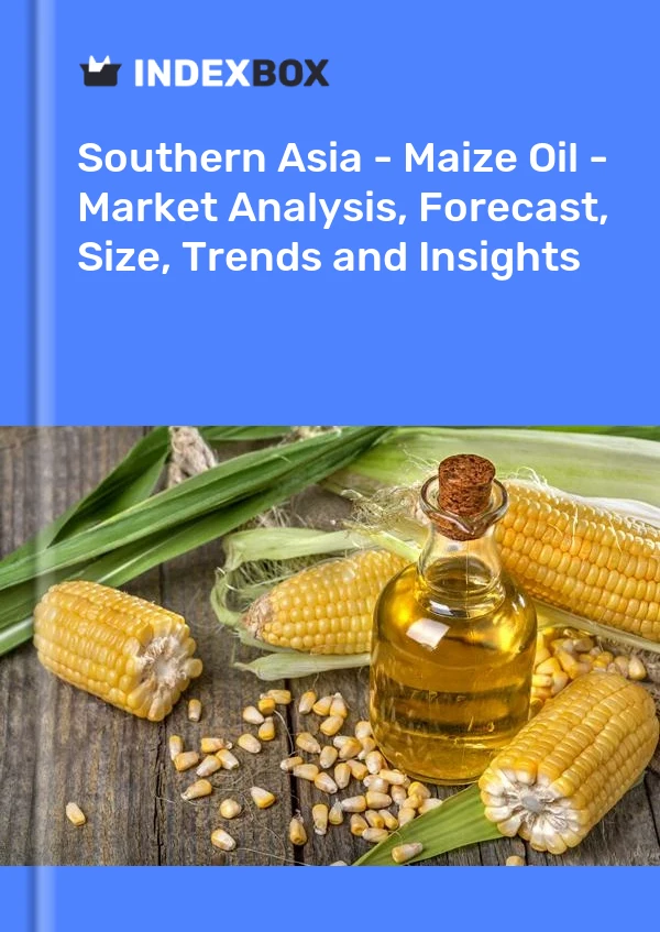 Report Southern Asia - Maize Oil - Market Analysis, Forecast, Size, Trends and Insights for 499$