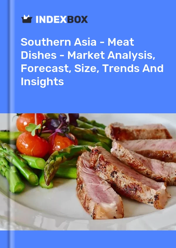 Report Southern Asia - Meat Dishes - Market Analysis, Forecast, Size, Trends and Insights for 499$