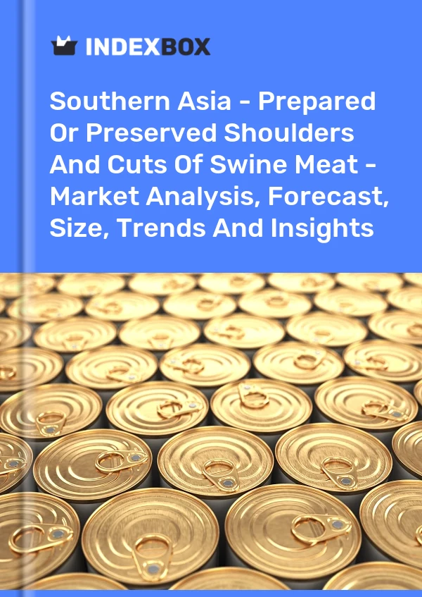 Report Southern Asia - Prepared or Preserved Shoulders and Cuts of Swine Meat - Market Analysis, Forecast, Size, Trends and Insights for 499$