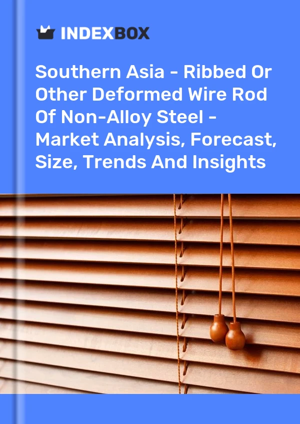 Report Southern Asia - Ribbed or Other Deformed Wire Rod of Non-Alloy Steel - Market Analysis, Forecast, Size, Trends and Insights for 499$