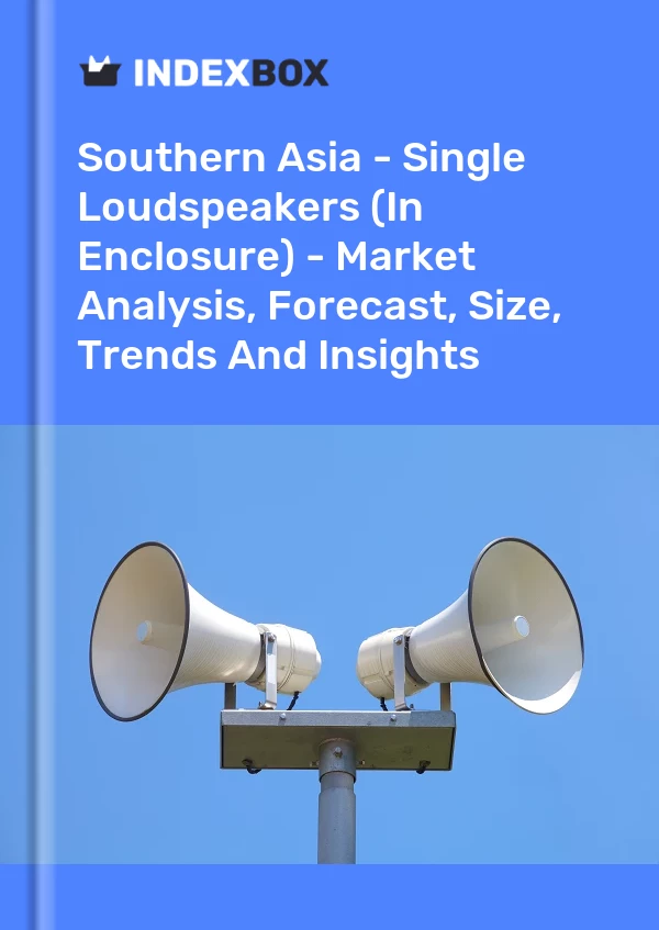 Report Southern Asia - Single Loudspeakers (In Enclosure) - Market Analysis, Forecast, Size, Trends and Insights for 499$
