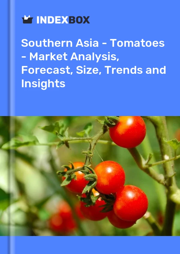 Report Southern Asia - Tomatoes - Market Analysis, Forecast, Size, Trends and Insights for 499$