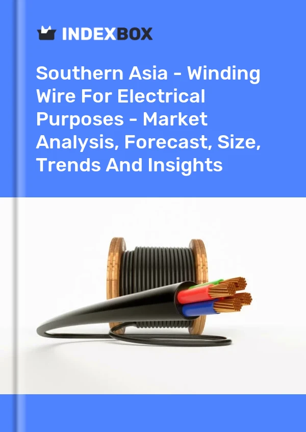 Report Southern Asia - Winding Wire for Electrical Purposes - Market Analysis, Forecast, Size, Trends and Insights for 499$