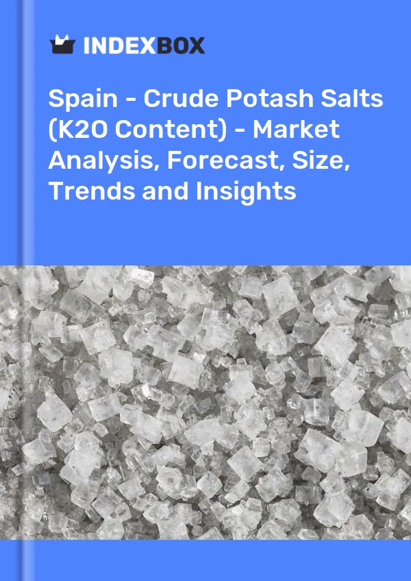 Report Spain - Crude Potash Salts (K2O Content) - Market Analysis, Forecast, Size, Trends and Insights for 499$