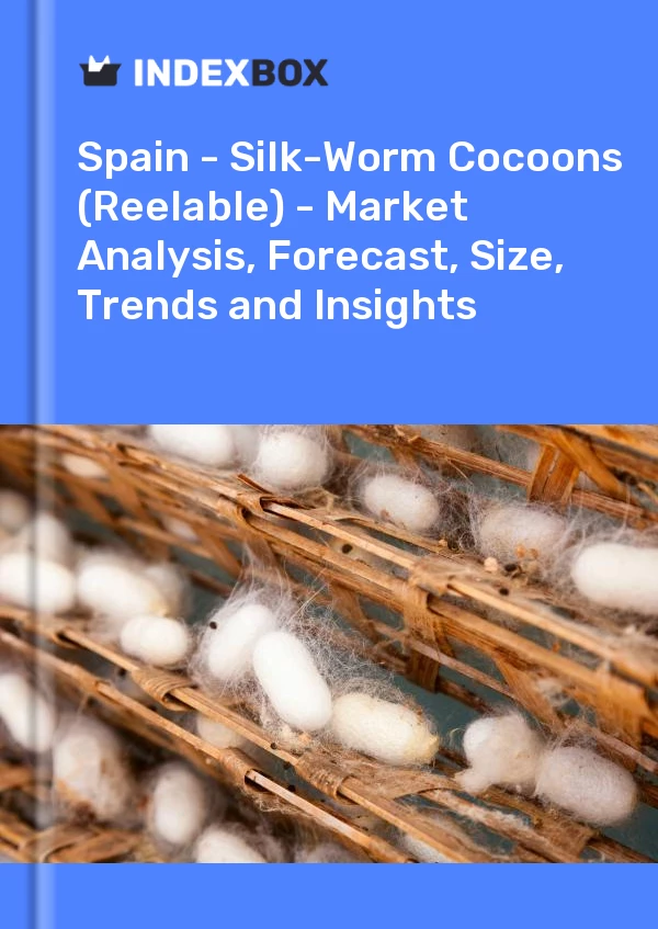 Report Spain - Silk-Worm Cocoons (Reelable) - Market Analysis, Forecast, Size, Trends and Insights for 499$