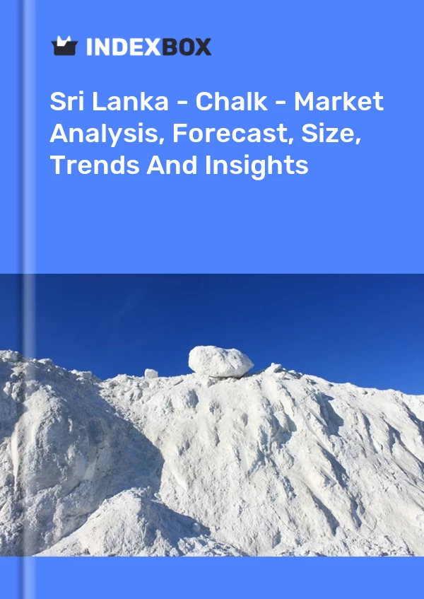 Sri Lanka - Chalk - Market Analysis, Forecast, Size, Trends And Insights