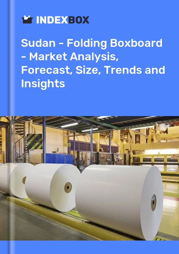 Report Sudan - Folding Boxboard - Market Analysis, Forecast, Size, Trends and Insights for 499$